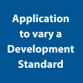 Applcaition to vary a Development Standard