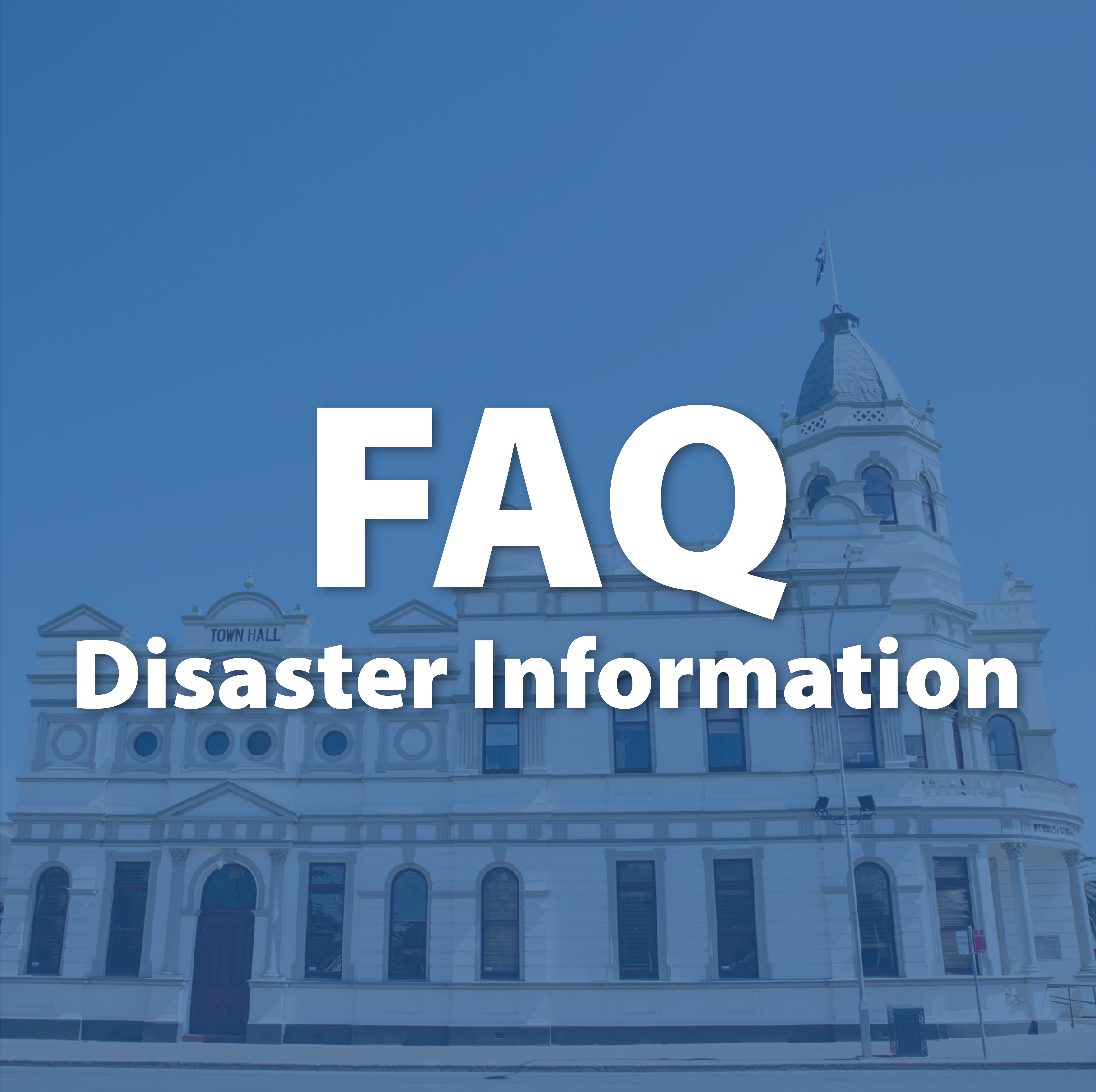 FAQ Disaster Information